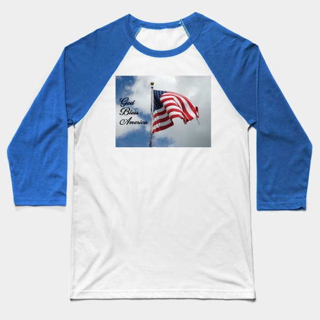 God Bless America Baseball T-Shirt by ALifeSavored